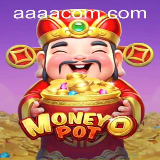 Discover the Exciting World of MoneyPot: A New Gaming Sensation